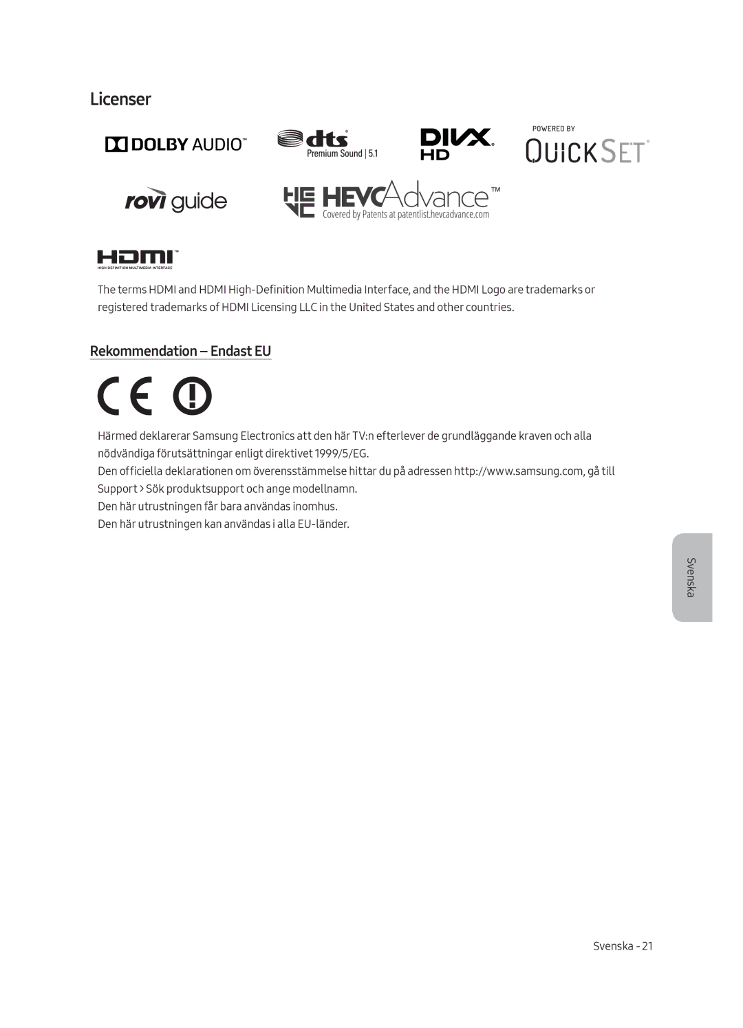 Samsung UE75MU6105KXXC, UE55MU6105KXXC, UE40MU6175UXXC, UE49MU6175UXXC, UE49MU6105KXXC Licenser, Rekommendation Endast EU 