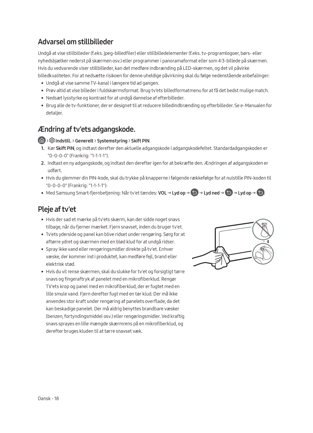 Samsung UE43MU6105KXXC manual Ændring af tvets adgangskode, Pleje af tvet, Indstill. Generelt Systemstyring Skift PIN 