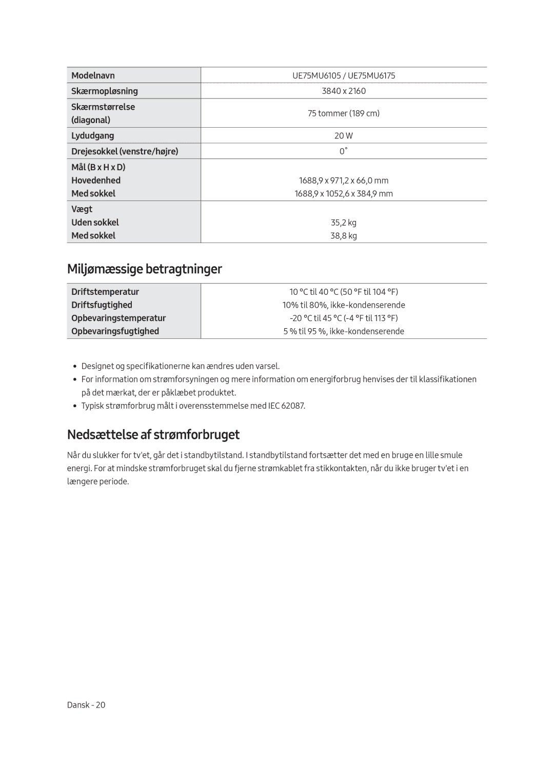 Samsung UE40MU6105KXXC, UE55MU6105KXXC, UE75MU6105KXXC manual Miljømæssige betragtninger, Nedsættelse af strømforbruget 