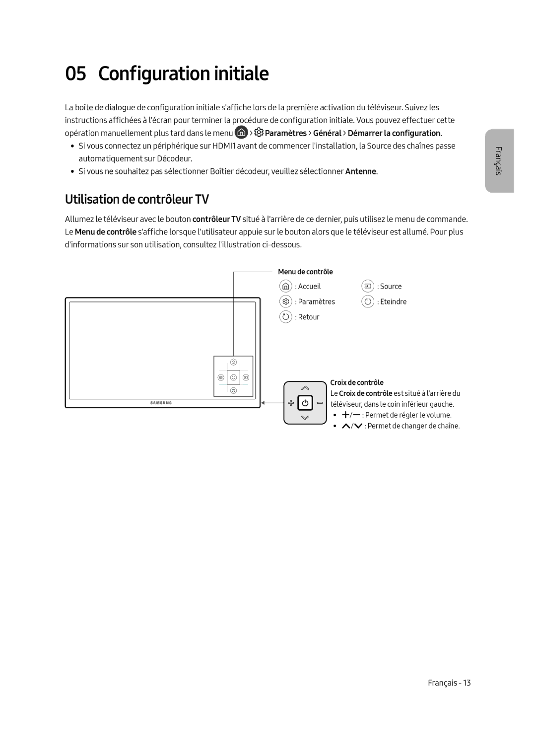 Samsung UE40MU6105KXXC manual Configuration initiale, Utilisation de contrôleur TV, Menu de contrôle, Croix de contrôle 