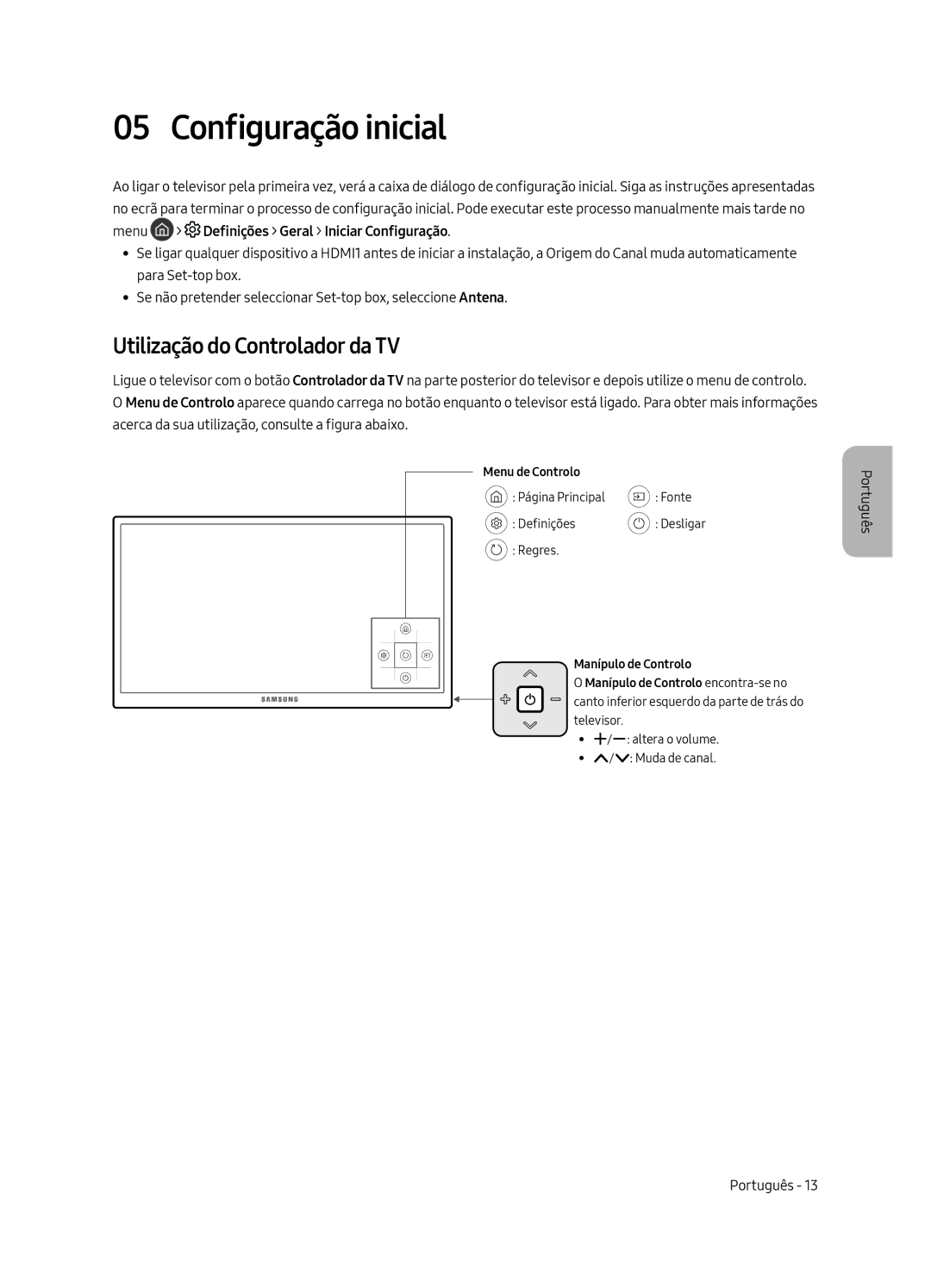 Samsung UE75MU6105KXXC, UE55MU6105KXXC manual Configuração inicial, Utilização do Controlador da TV, Menu de Controlo 