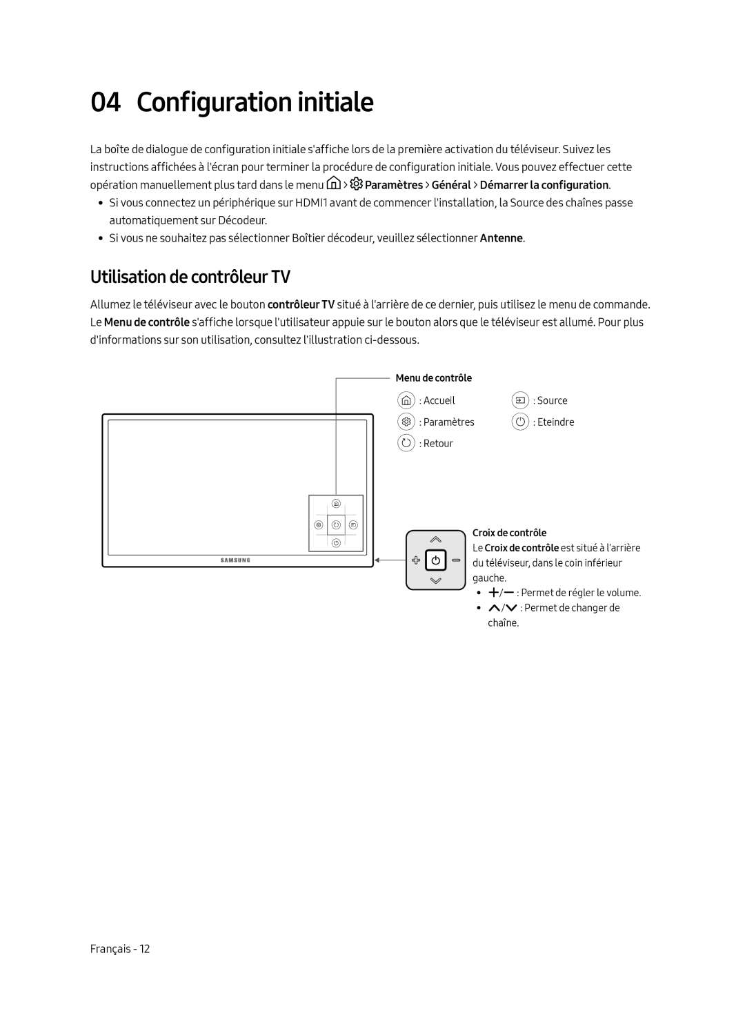 Samsung UE55MU6220WXXN manual Configuration initiale, Utilisation de contrôleur TV 