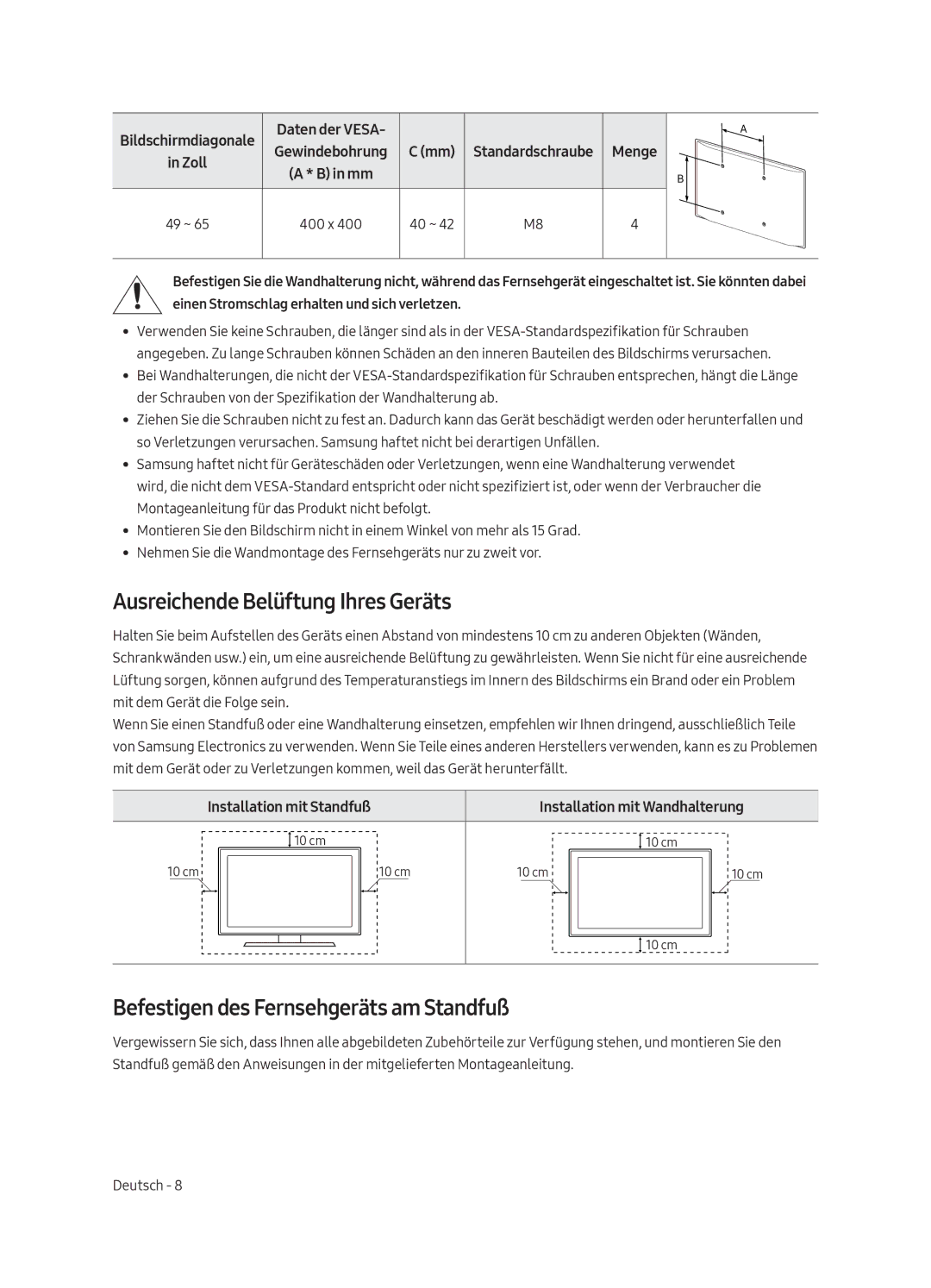 Samsung UE55MU6220WXXN manual Ausreichende Belüftung Ihres Geräts, Befestigen des Fernsehgeräts am Standfuß 