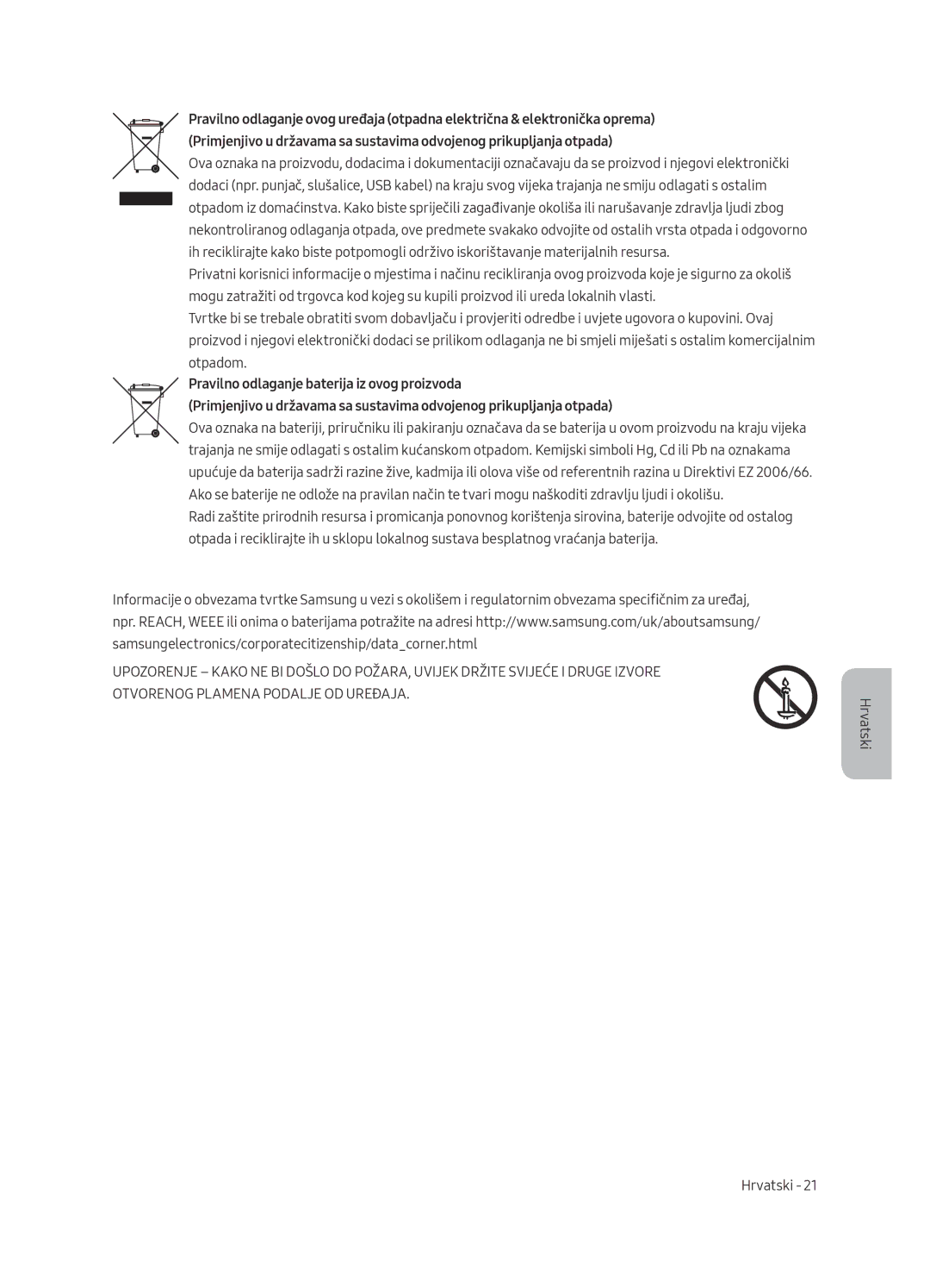 Samsung UE49MU6222KXXH, UE55MU6222KXXH, UE65MU6222KXXH, UE55MU6292UXXH manual Otvorenog Plamena Podalje OD UREĐAJA. Hrvatski 