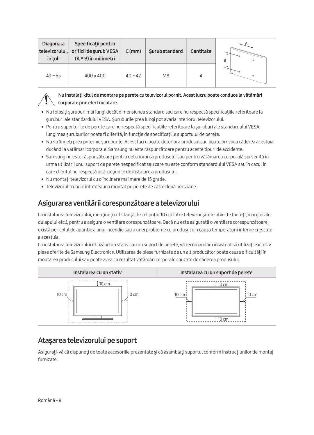 Samsung UE55MU6292UXXH manual Asigurarea ventilării corespunzătoare a televizorului, Ataşarea televizorului pe suport 