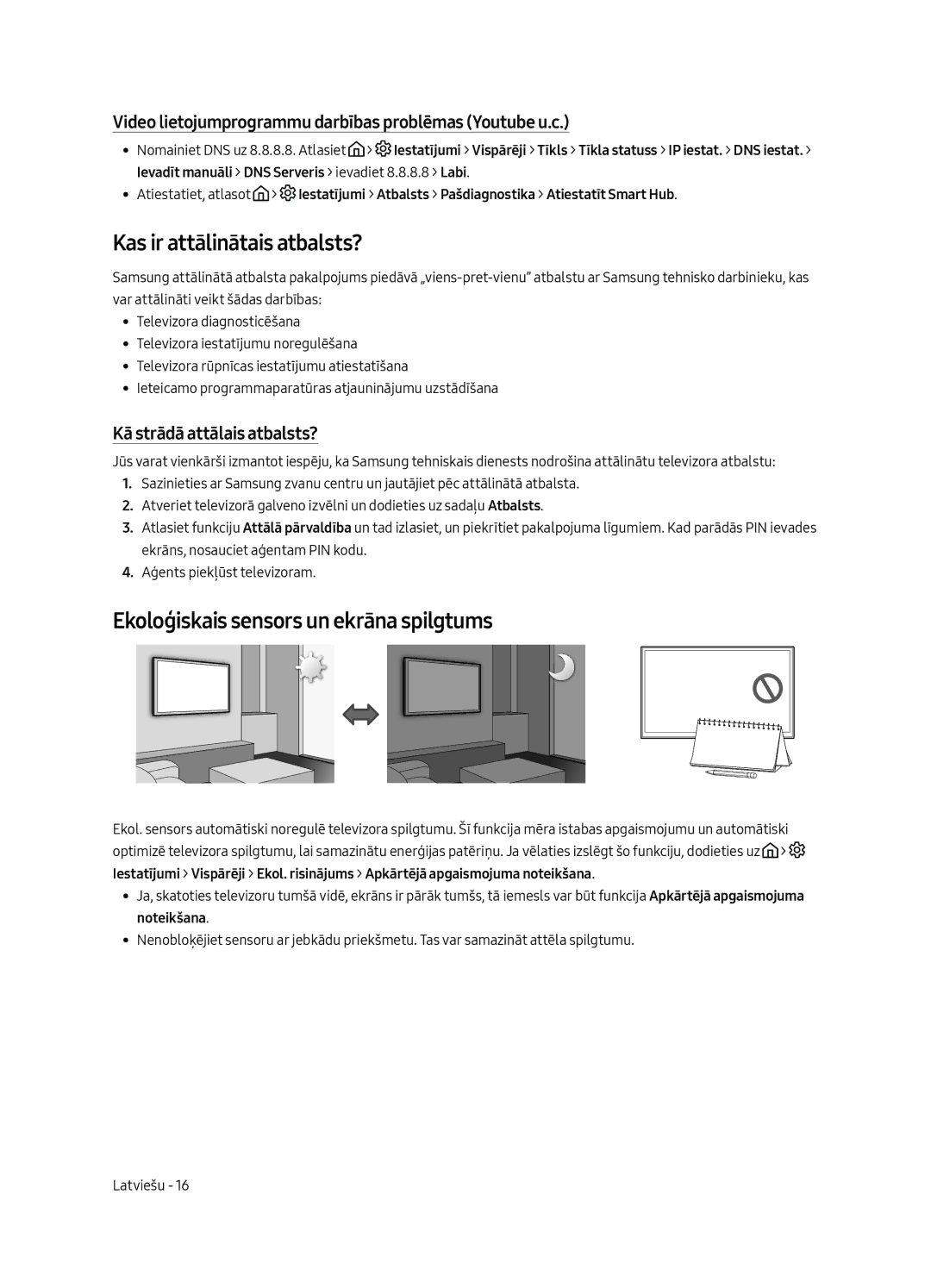 Samsung UE49MU6222KXXH, UE55MU6222KXXH manual Kas ir attālinātais atbalsts?, Ekoloģiskais sensors un ekrāna spilgtums 