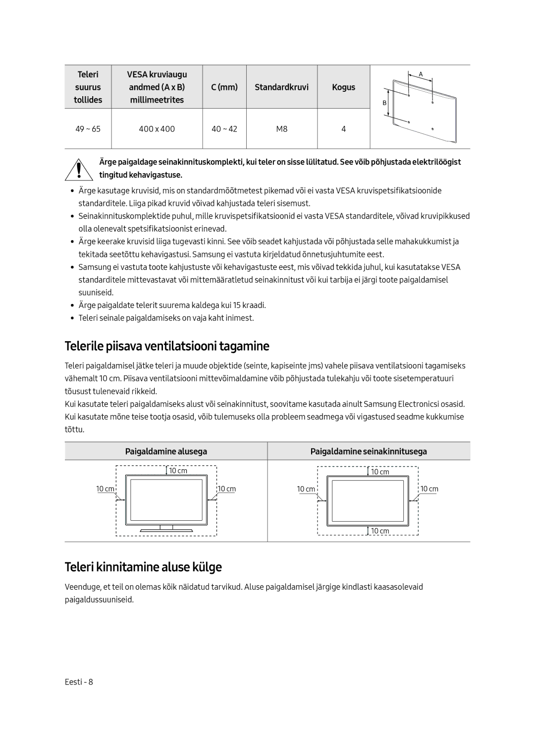 Samsung UE55MU6292UXXH Telerile piisava ventilatsiooni tagamine, Teleri kinnitamine aluse külge, Paigaldamine alusega 