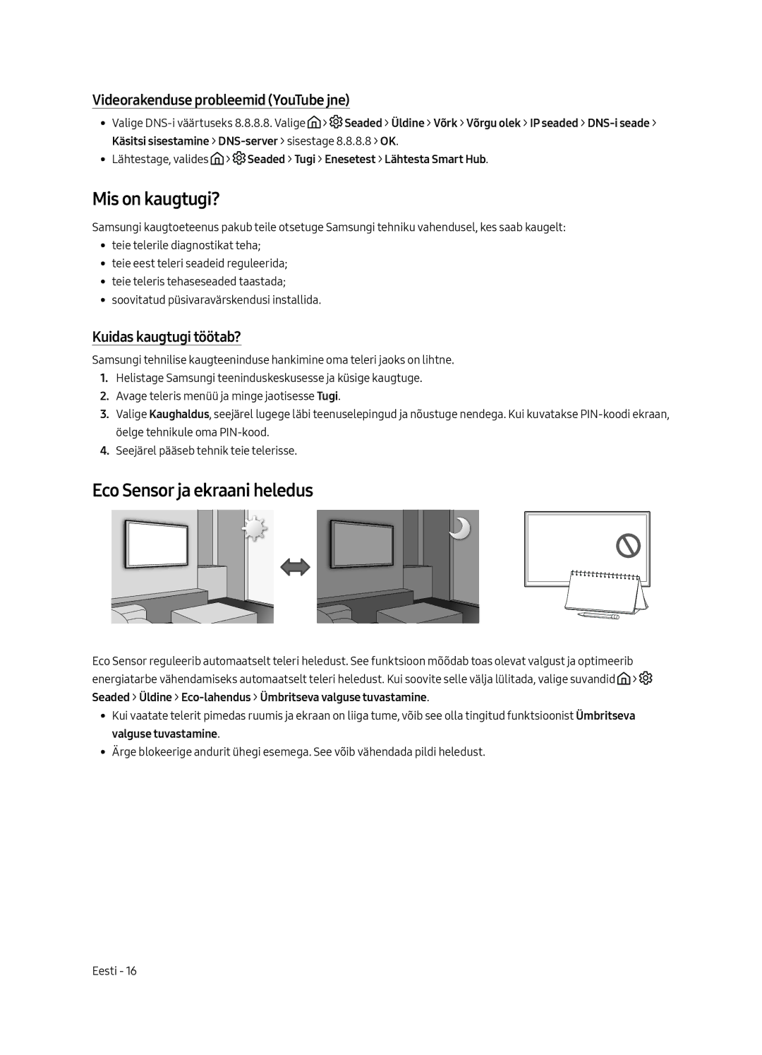 Samsung UE49MU6222KXXH manual Mis on kaugtugi?, Eco Sensor ja ekraani heledus, Videorakenduse probleemid YouTube jne 