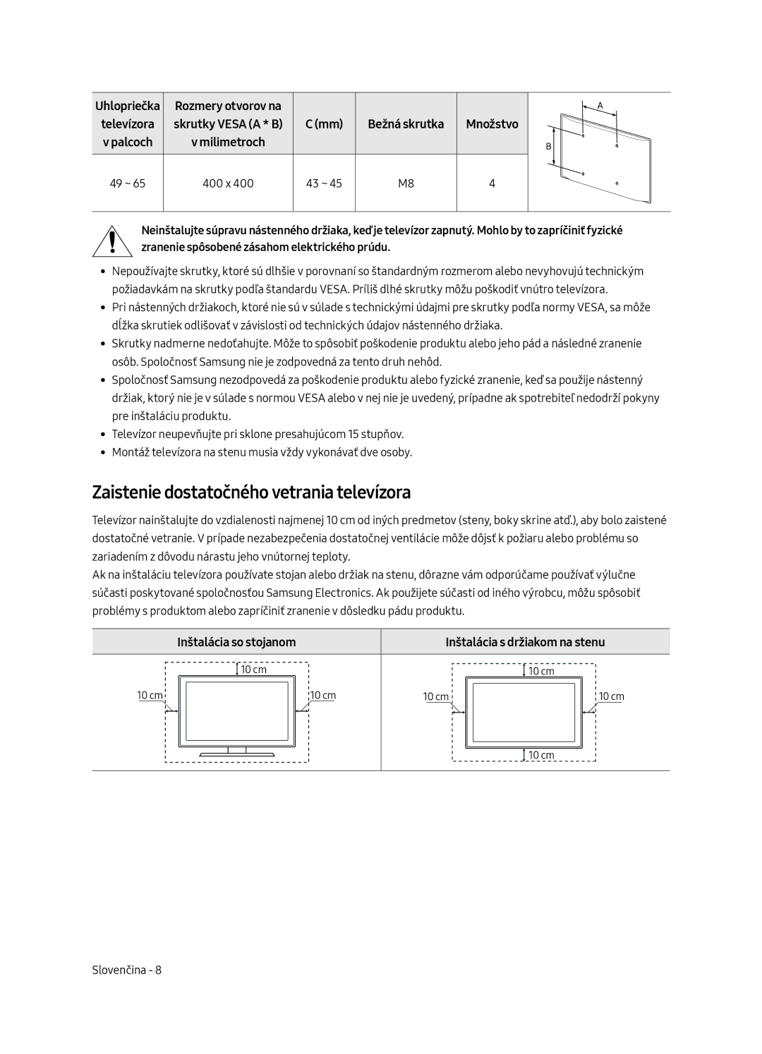 Samsung UE55MU6672UXXH Zaistenie dostatočného vetrania televízora, Inštalácia so stojanom, Inštalácia s držiakom na stenu 