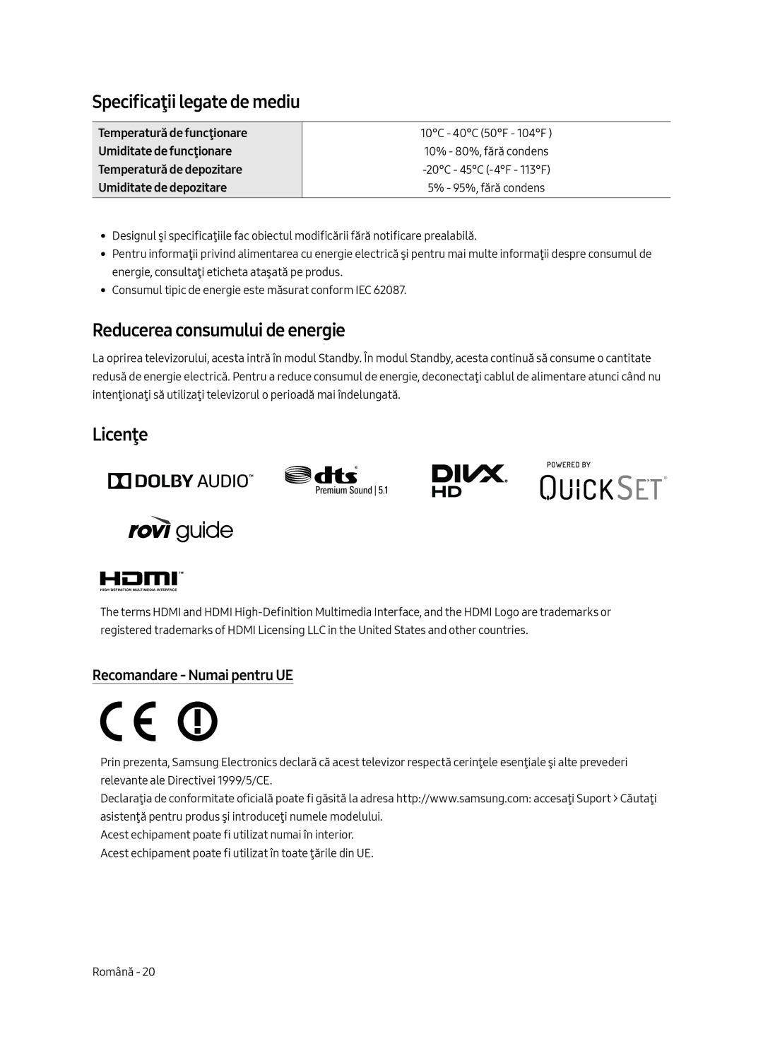 Samsung UE55MU6652UXXH Specificaţii legate de mediu, Reducerea consumului de energie, Licenţe, Recomandare Numai pentru UE 