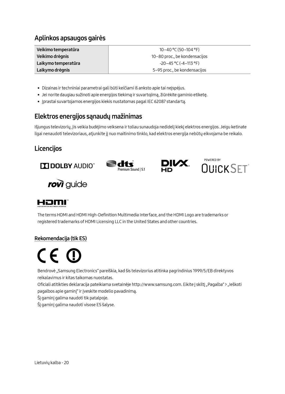 Samsung UE49MU6652UXXH Aplinkos apsaugos gairės, Elektros energijos sąnaudų mažinimas, Licencijos, Rekomendacija tik ES 