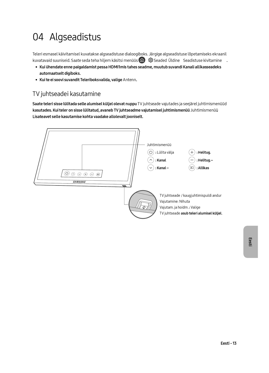 Samsung UE65MU6652UXXH, UE55MU6652UXXH, UE49MU6642UXXH, UE55MU6642UXXH, UE49MU6652UXXH Algseadistus, TV juhtseadei kasutamine 