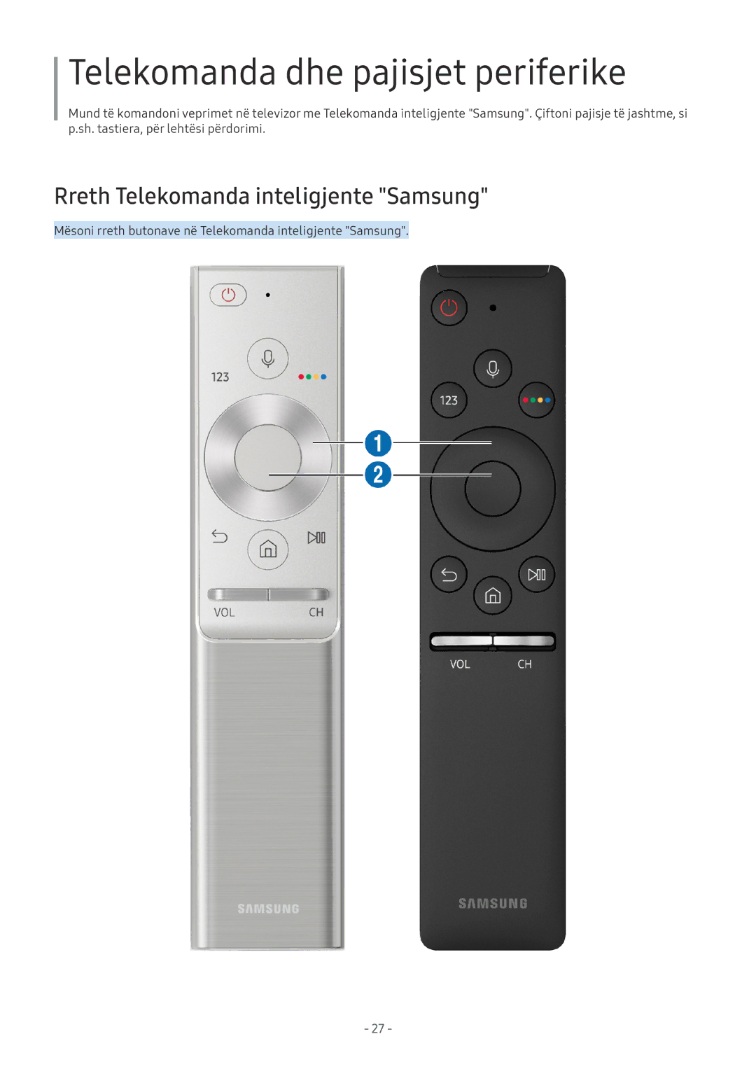 Samsung UE75MU6122KXXH, UE55MU7002TXXH manual Telekomanda dhe pajisjet periferike, Rreth Telekomanda inteligjente Samsung 