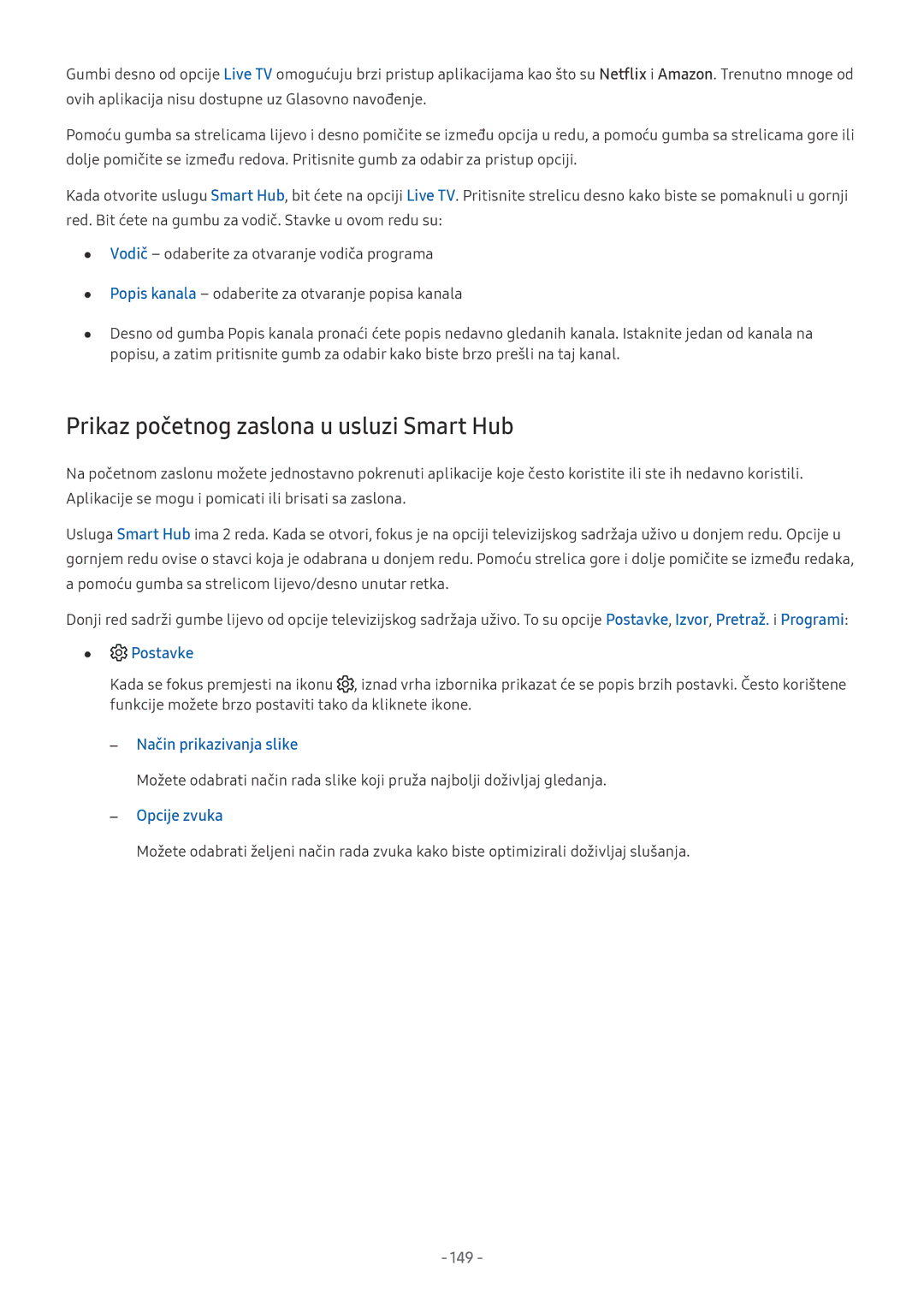 Samsung UE65MU9002TXXH, UE55MU7002TXXH, UE40MU6402UXXH, UE40MU6122KXXH manual Prikaz početnog zaslona u usluzi Smart Hub, 149 