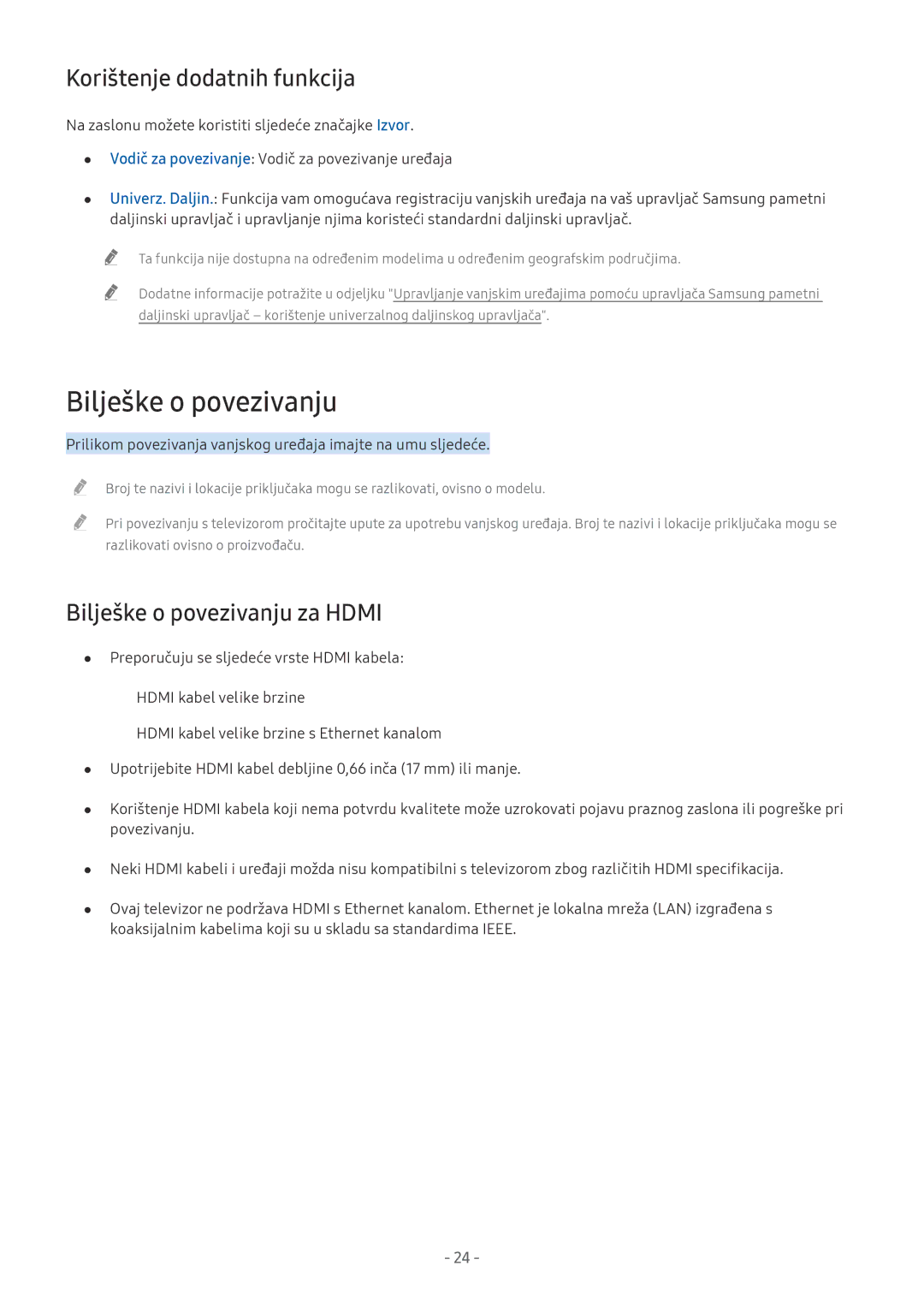 Samsung UE55MU9002TXXH, UE55MU7002TXXH, UE40MU6402UXXH Korištenje dodatnih funkcija, Bilješke o povezivanju za Hdmi 