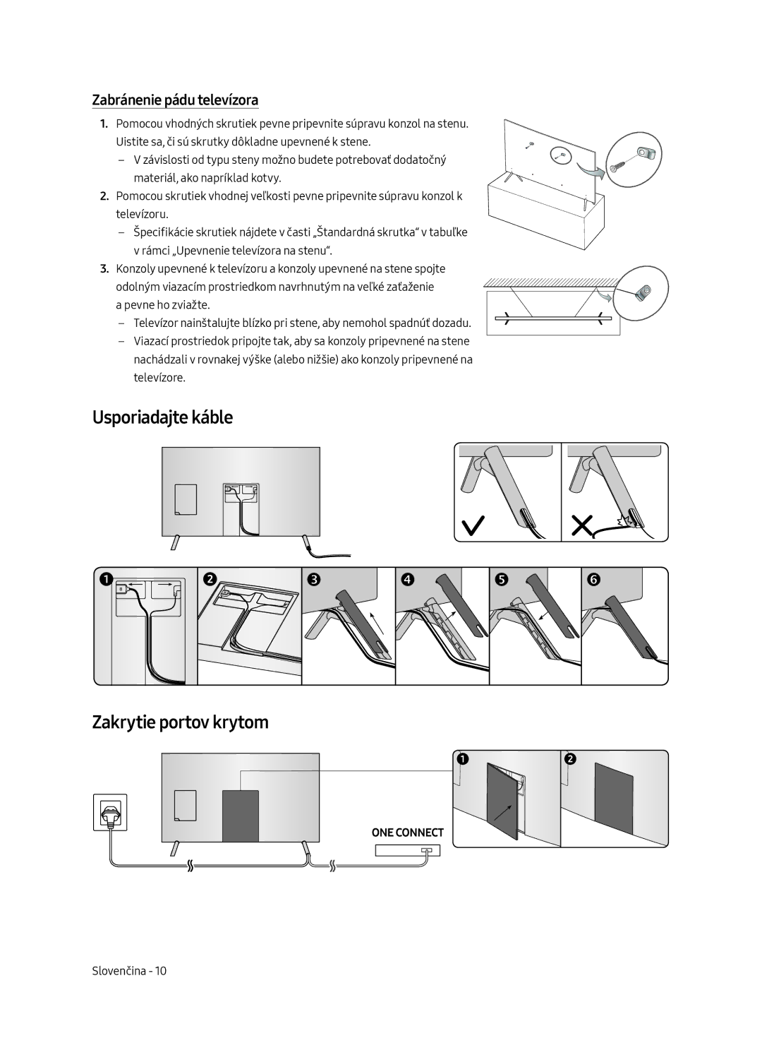 Samsung UE65MU7002TXXH, UE55MU7002TXXH manual Usporiadajte káble Zakrytie portov krytom, Zabránenie pádu televízora 