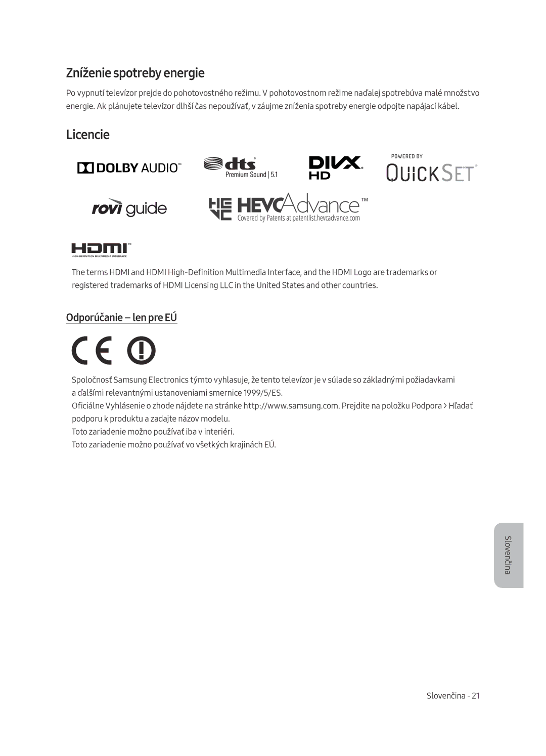 Samsung UE55MU7002TXXH, UE75MU7002TXXH, UE49MU7002TXXH manual Zníženie spotreby energie, Licencie, Odporúčanie len pre EÚ 