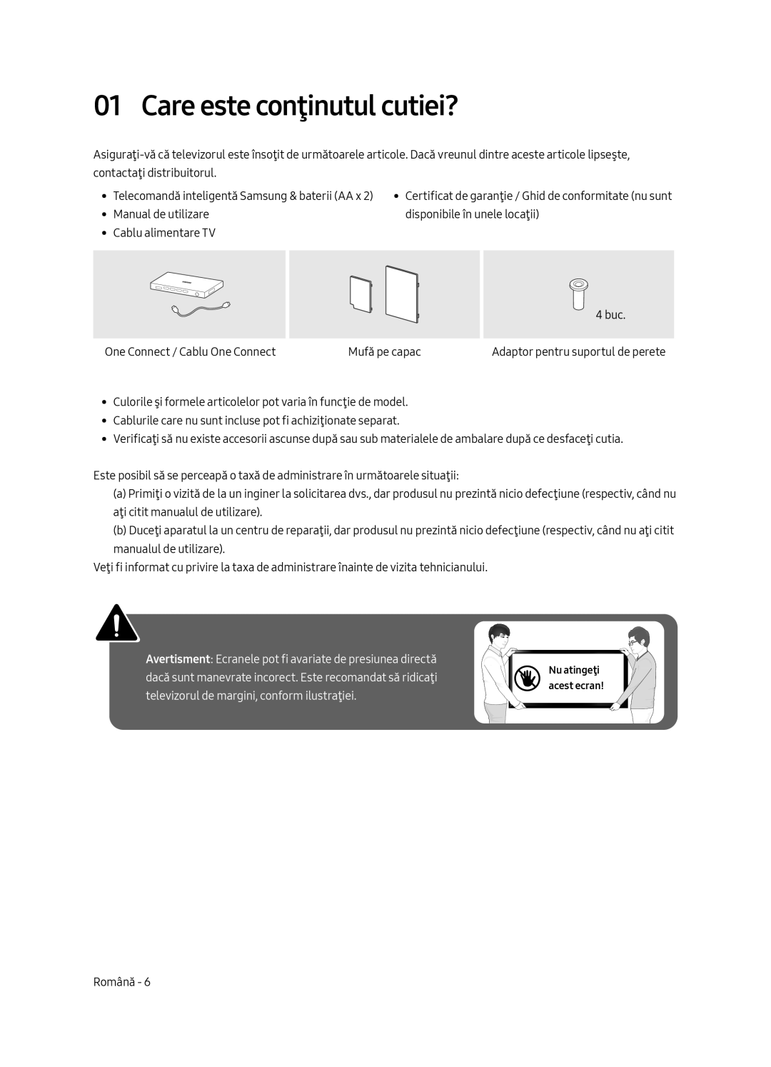 Samsung UE49MU7002TXXH, UE55MU7002TXXH, UE75MU7002TXXH, UE82MU7002TXXH, UE65MU7002TXXH manual Care este conţinutul cutiei? 