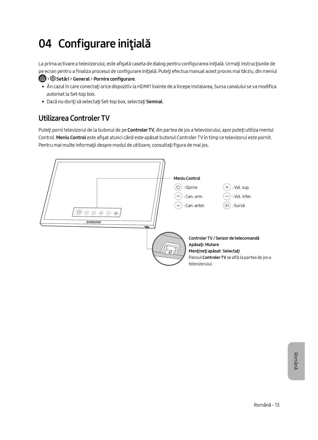 Samsung UE65MU7002TXXH, UE55MU7002TXXH, UE75MU7002TXXH, UE49MU7002TXXH manual Configurare iniţială, Utilizarea Controler TV 