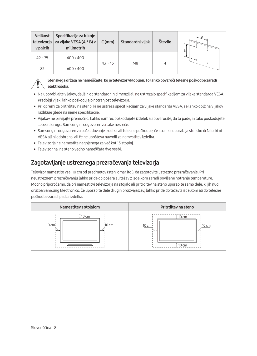 Samsung UE49MU7002TXXH manual Zagotavljanje ustreznega prezračevanja televizorja, Namestitev s stojalom Pritrditev na steno 