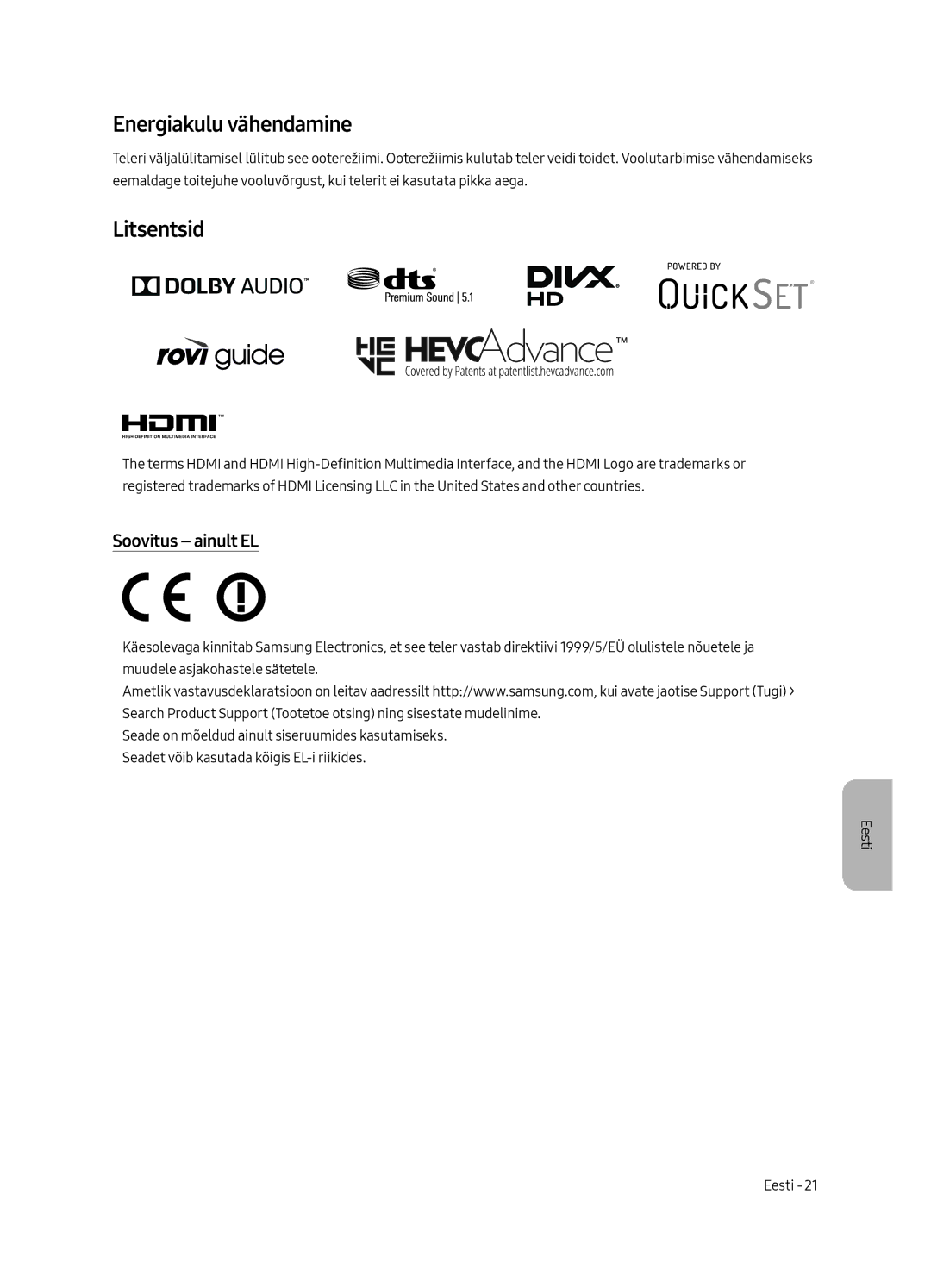 Samsung UE75MU7002TXXH, UE55MU7002TXXH, UE49MU7002TXXH manual Energiakulu vähendamine, Litsentsid, Soovitus ainult EL 