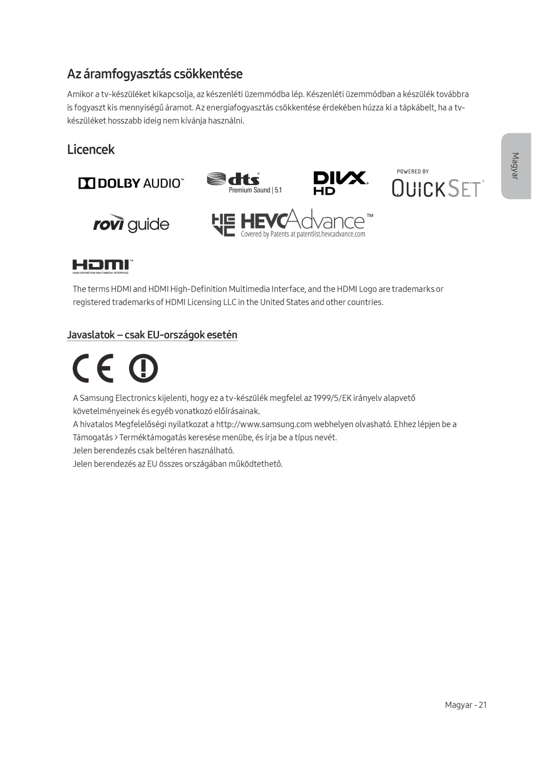 Samsung UE82MU7002TXXH, UE55MU7002TXXH manual Az áramfogyasztás csökkentése, Licencek, Javaslatok csak EU-országok esetén 