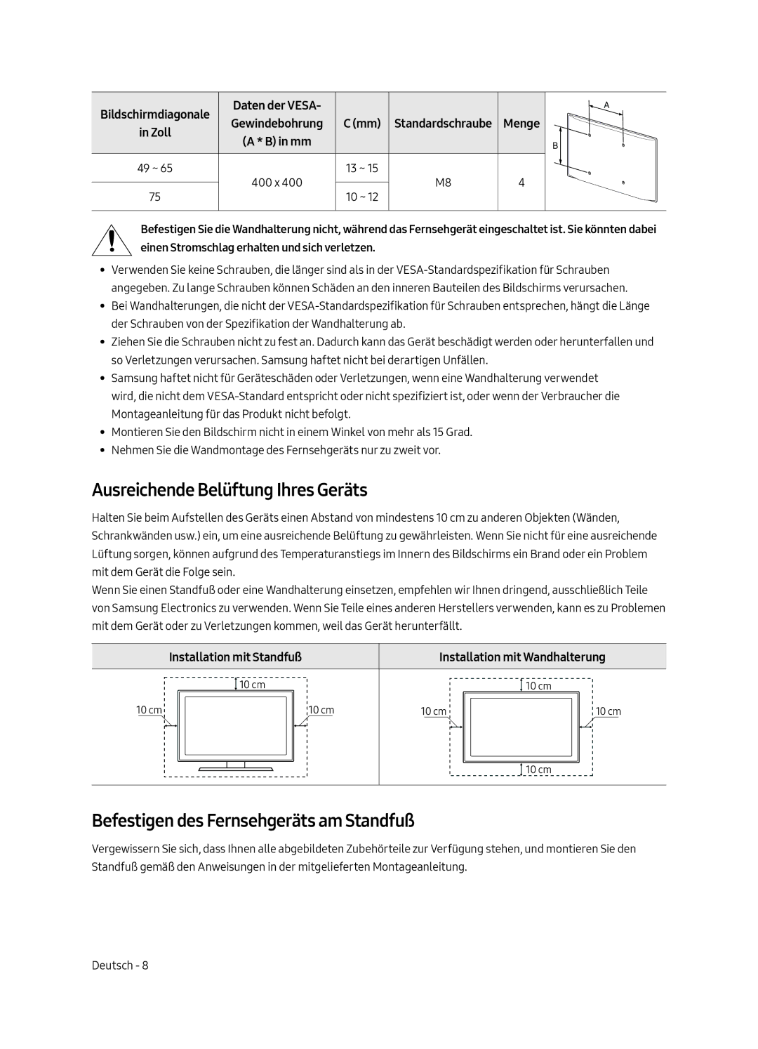 Samsung UE55MU8000LXXN manual Ausreichende Belüftung Ihres Geräts, Befestigen des Fernsehgeräts am Standfuß, Daten der Vesa 