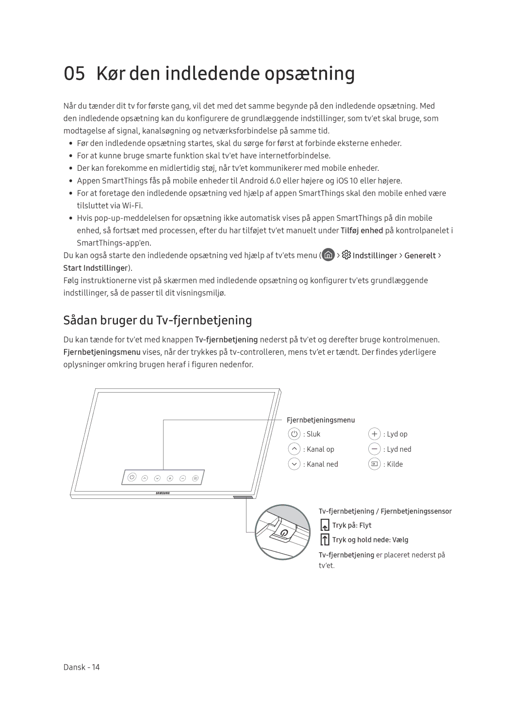 Samsung UE75NU8005TXXC manual 05 Kør den indledende opsætning, Sådan bruger du Tv-fjernbetjening, Start Indstillinger 