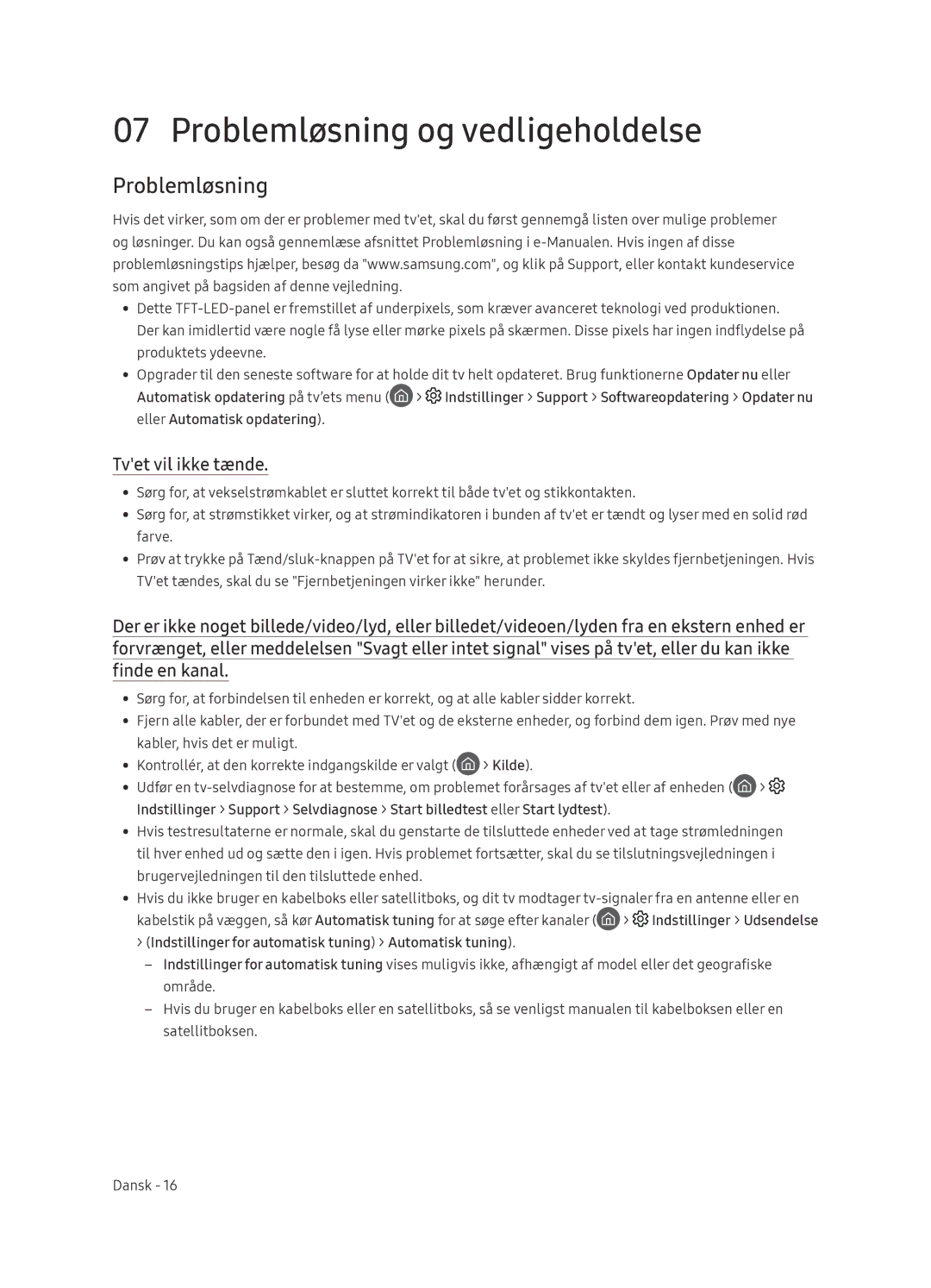 Samsung UE55NU8005TXXC, UE49NU8005TXXC, UE75NU8005TXXC manual Problemløsning og vedligeholdelse, Tvet vil ikke tænde 