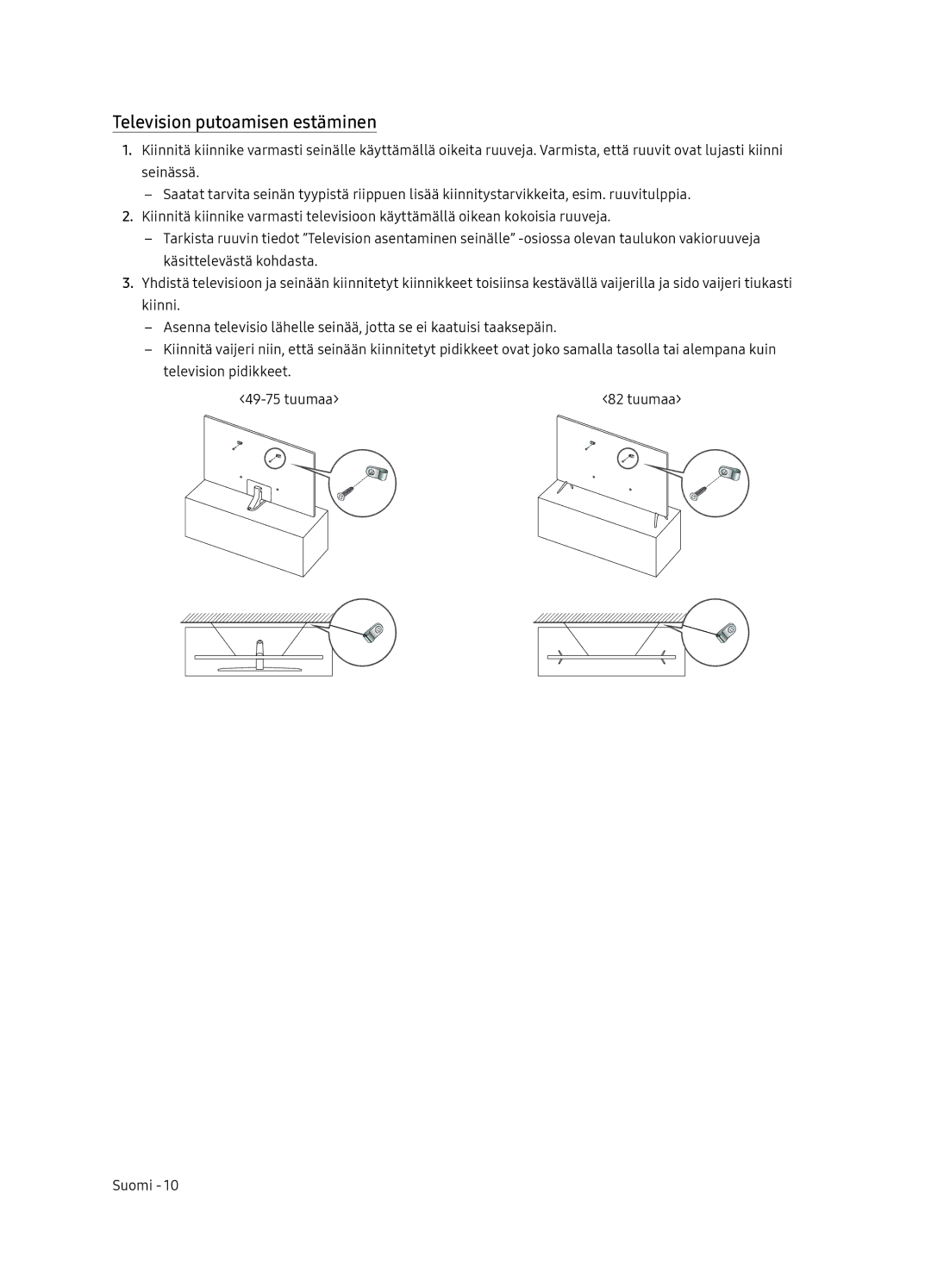 Samsung UE75NU8005TXXC, UE55NU8005TXXC, UE49NU8005TXXC, UE65NU8005TXXC manual Television putoamisen estäminen 