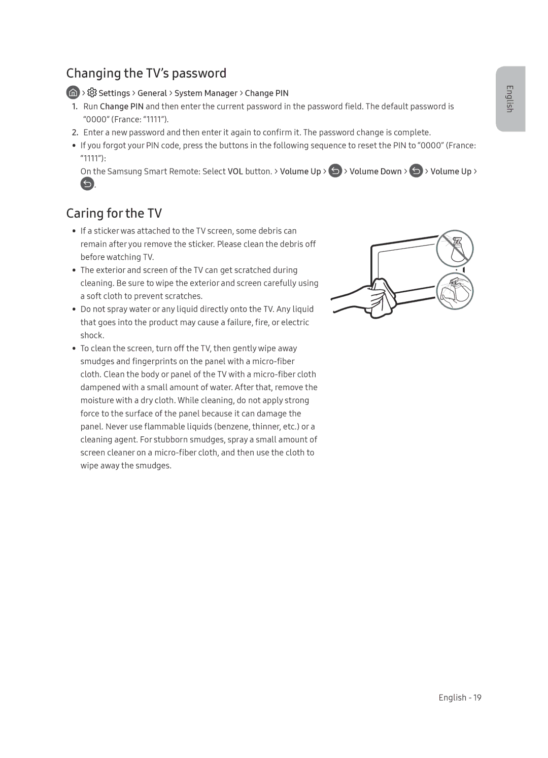 Samsung UE65NU8005TXXC manual Changing the TV’s password, Caring for the TV, Settings General System Manager Change PIN 