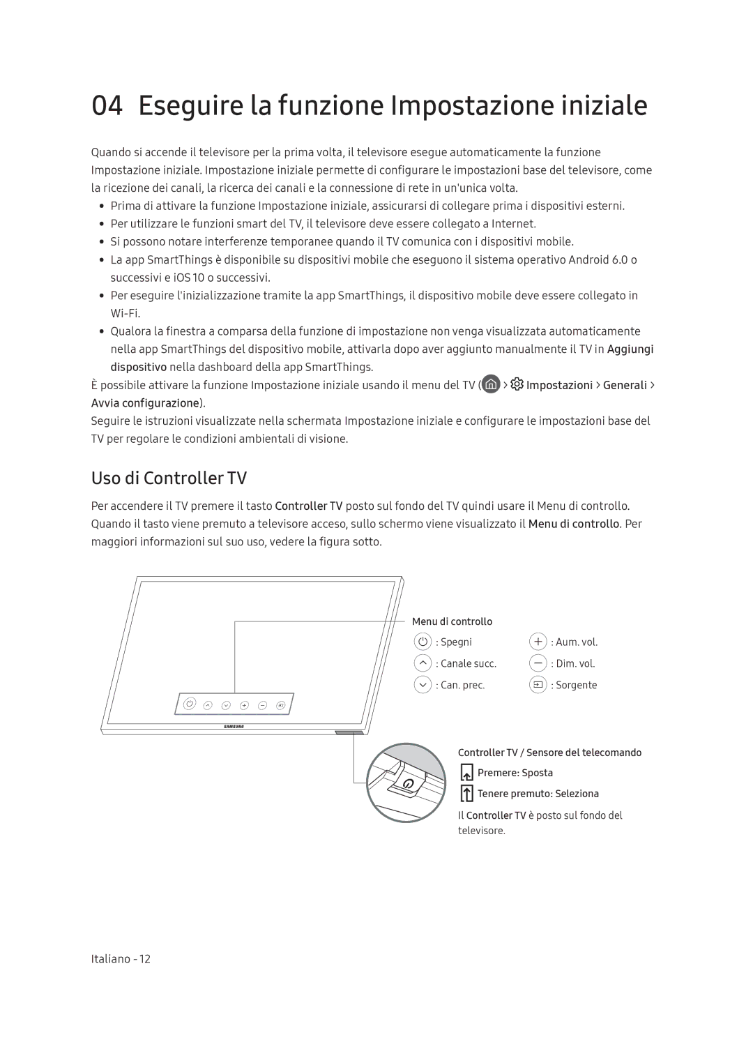 Samsung UE49NU8079TXZG, UE55NU8059TXZG, UE49NU8049TXZG Eseguire la funzione Impostazione iniziale, Uso di Controller TV 