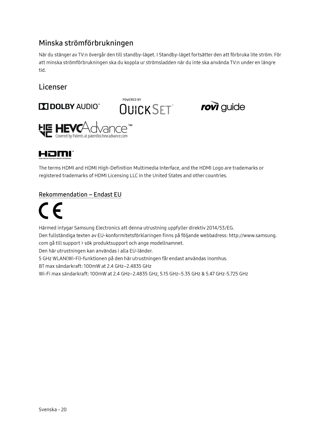 Samsung UE55NU8505TXXC, UE65NU8505TXXC manual Minska strömförbrukningen, Licenser, Rekommendation Endast EU 