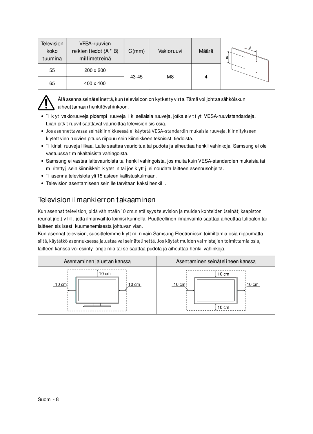 Samsung UE55NU8505TXXC, UE65NU8505TXXC manual Television ilmankierron takaaminen, Asentaminen jalustan kanssa 