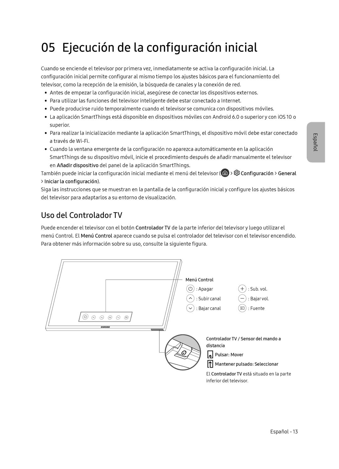 Samsung UE65NU8505TXXC manual Ejecución de la configuración inicial, Uso del Controlador TV, Configuración General 