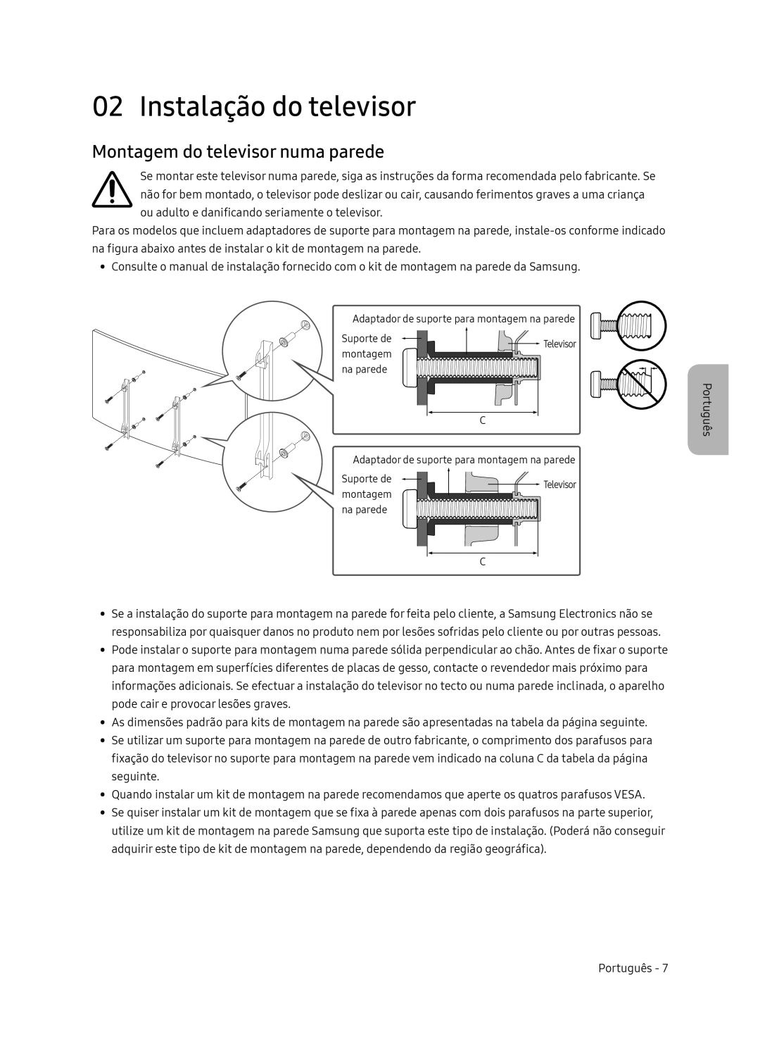 Samsung UE65NU8505TXXC, UE55NU8505TXXC manual Instalação do televisor, Montagem do televisor numa parede 