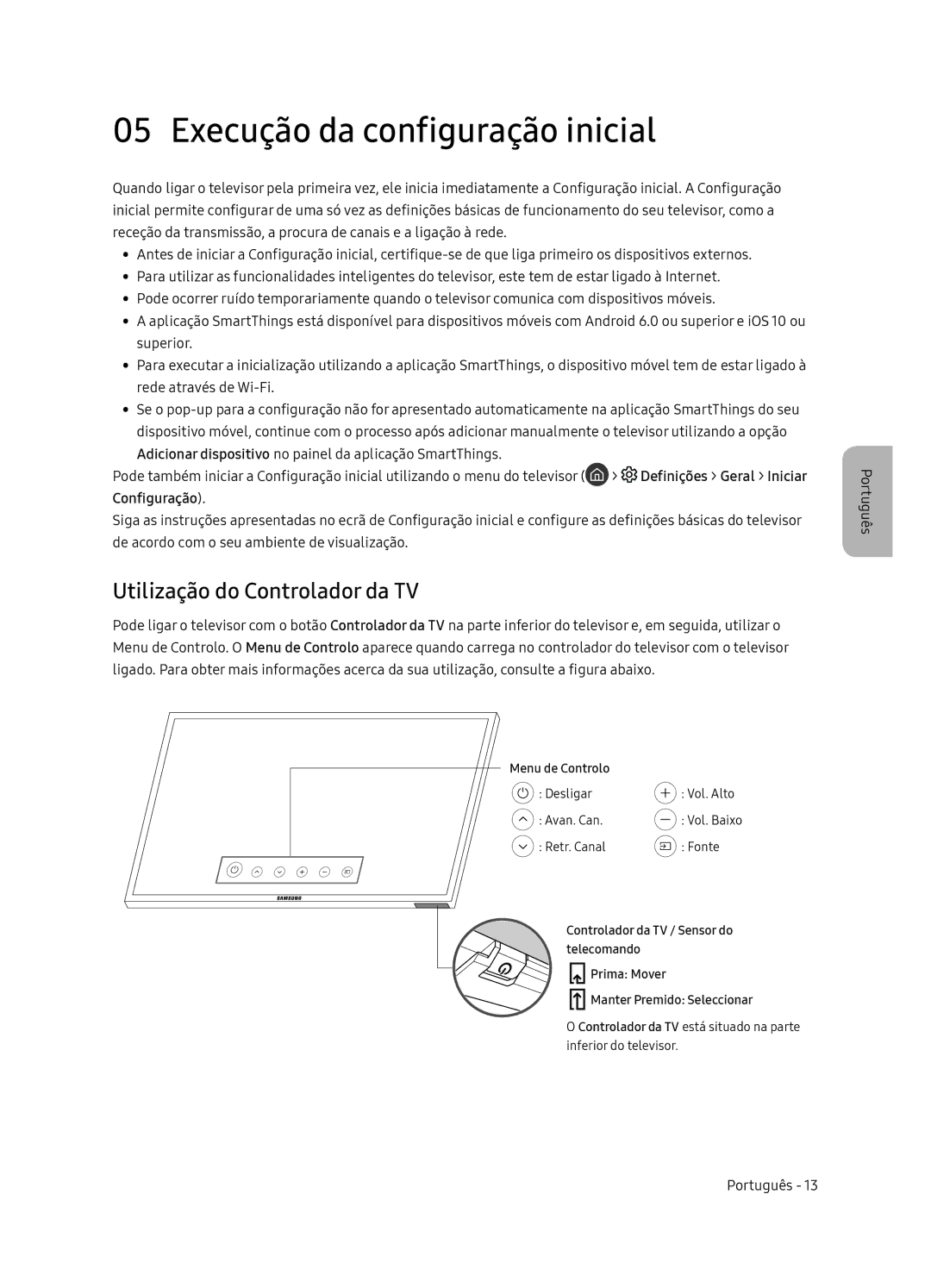 Samsung UE65NU8505TXXC, UE55NU8505TXXC manual Execução da configuração inicial, Utilização do Controlador da TV 