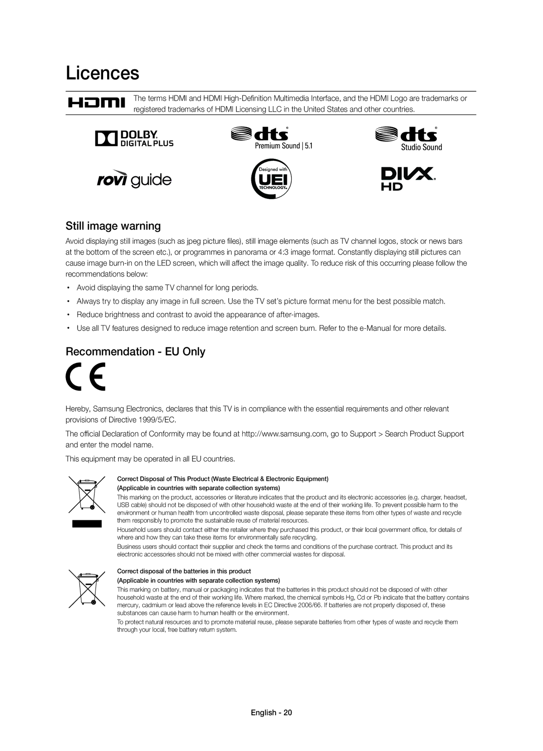 Samsung UE58H5203AKXZT manual Licences, Still image warning, Recommendation EU Only 