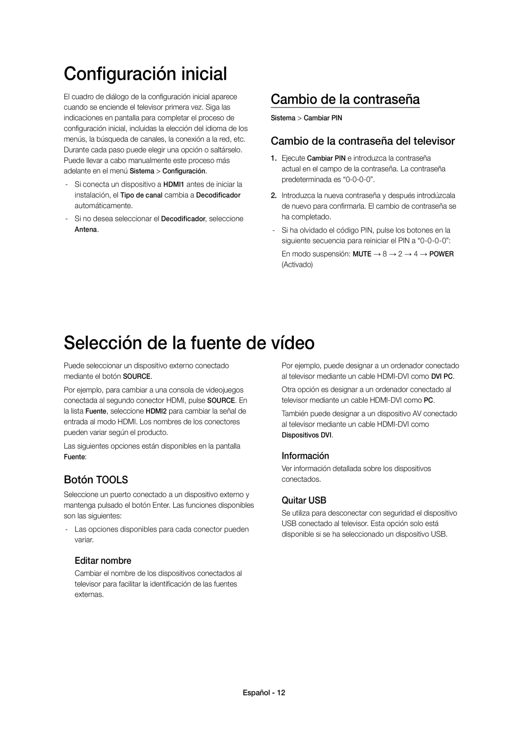 Samsung UE58H5203AWXXC manual Configuración inicial, Selección de la fuente de vídeo, Cambio de la contraseña, Botón Tools 