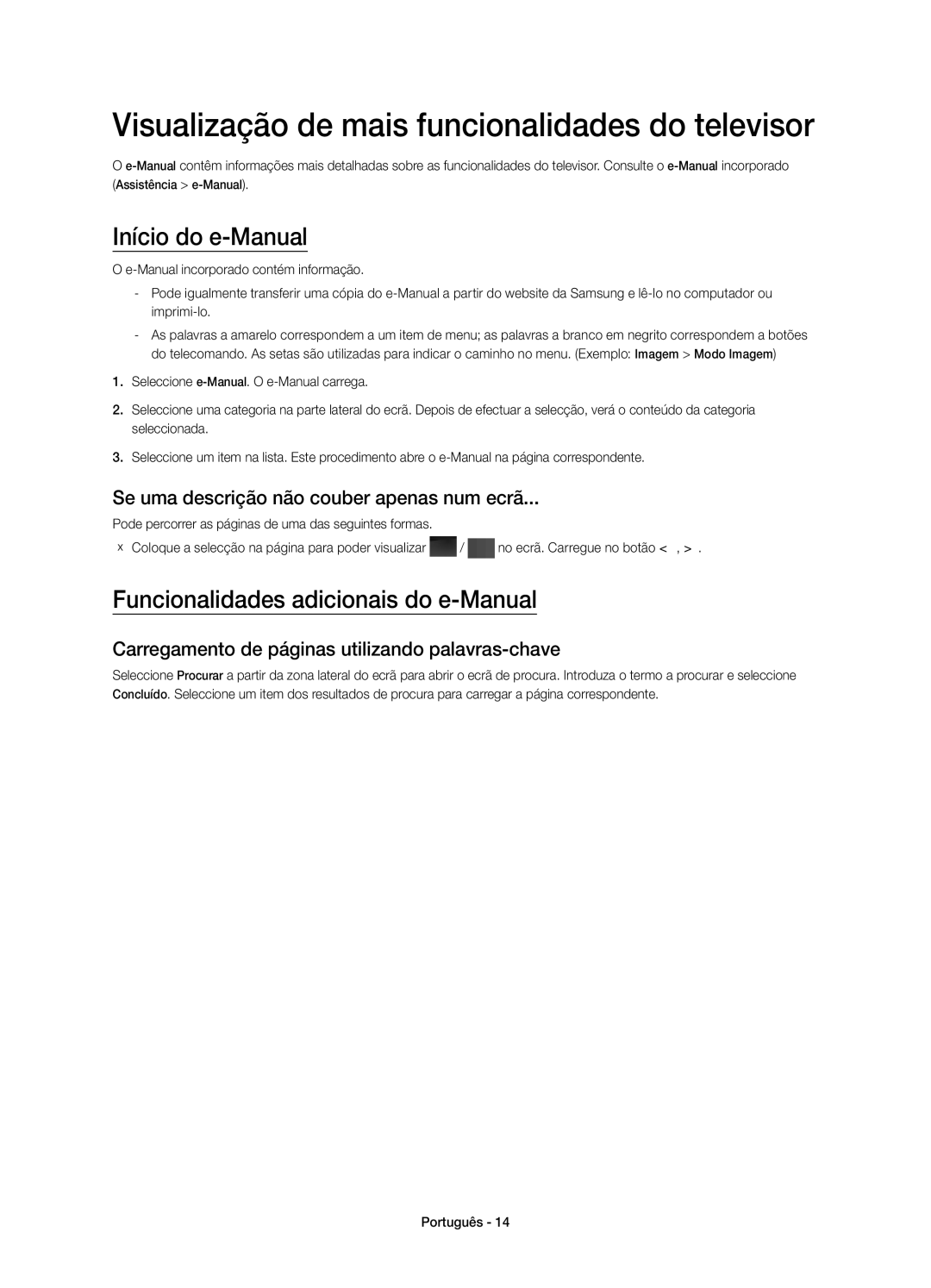 Samsung UE58H5203AWXXC, UE58H5203AWXXH manual Visualização de mais funcionalidades do televisor, Início do e-Manual 