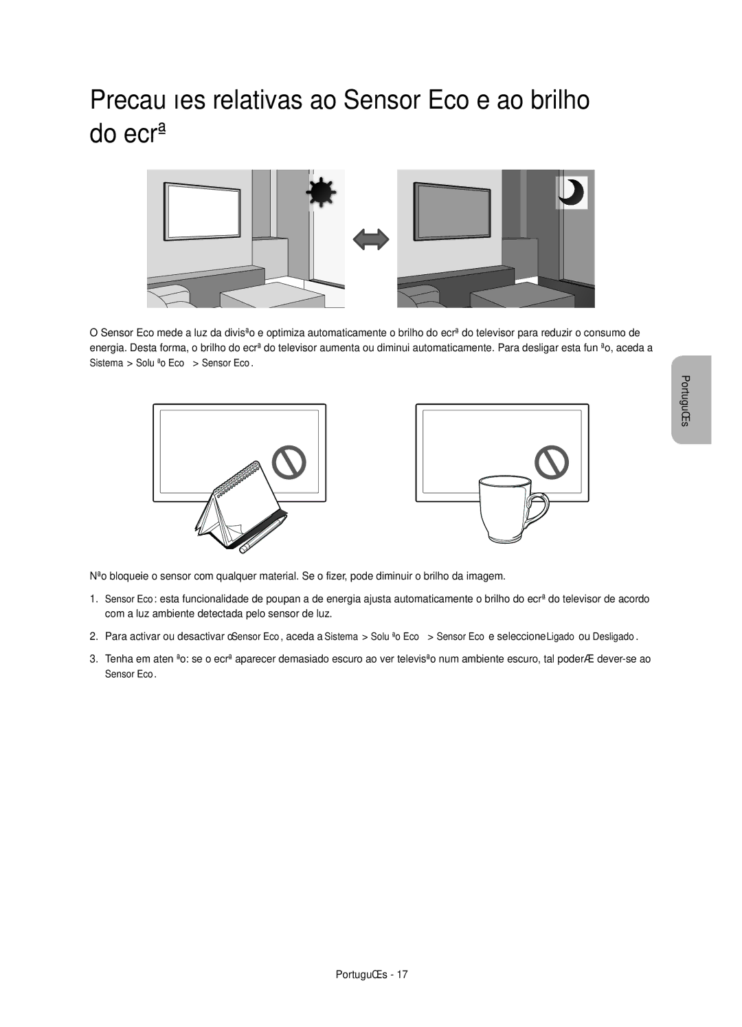 Samsung UE58H5203AWXXH, UE58H5203AWXXC manual Precauções relativas ao Sensor Eco e ao brilho do ecrã 