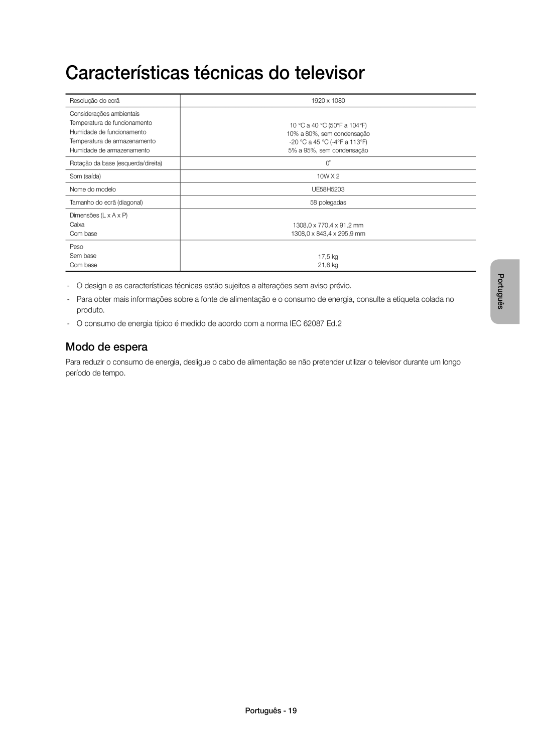 Samsung UE58H5203AWXXH, UE58H5203AWXXC manual Características técnicas do televisor, Modo de espera 