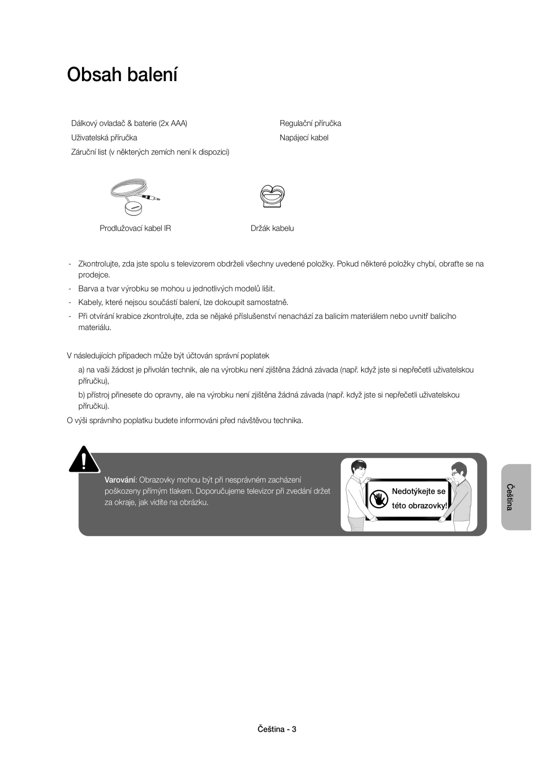 Samsung UE58H5203AWXXN, UE58H5203AWXZF, UE58H5203AWXXC, UE58H5203AWXXH manual Obsah balení, Dálkový ovladač & baterie 2x AAA 