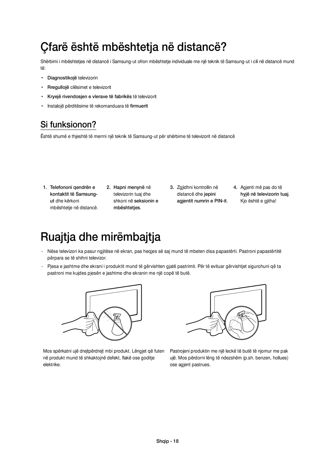 Samsung UE58H5203AWXXH, UE58H5203AWXZF manual Çfarë është mbështetja në distancë?, Ruajtja dhe mirëmbajtja, Si funksionon? 