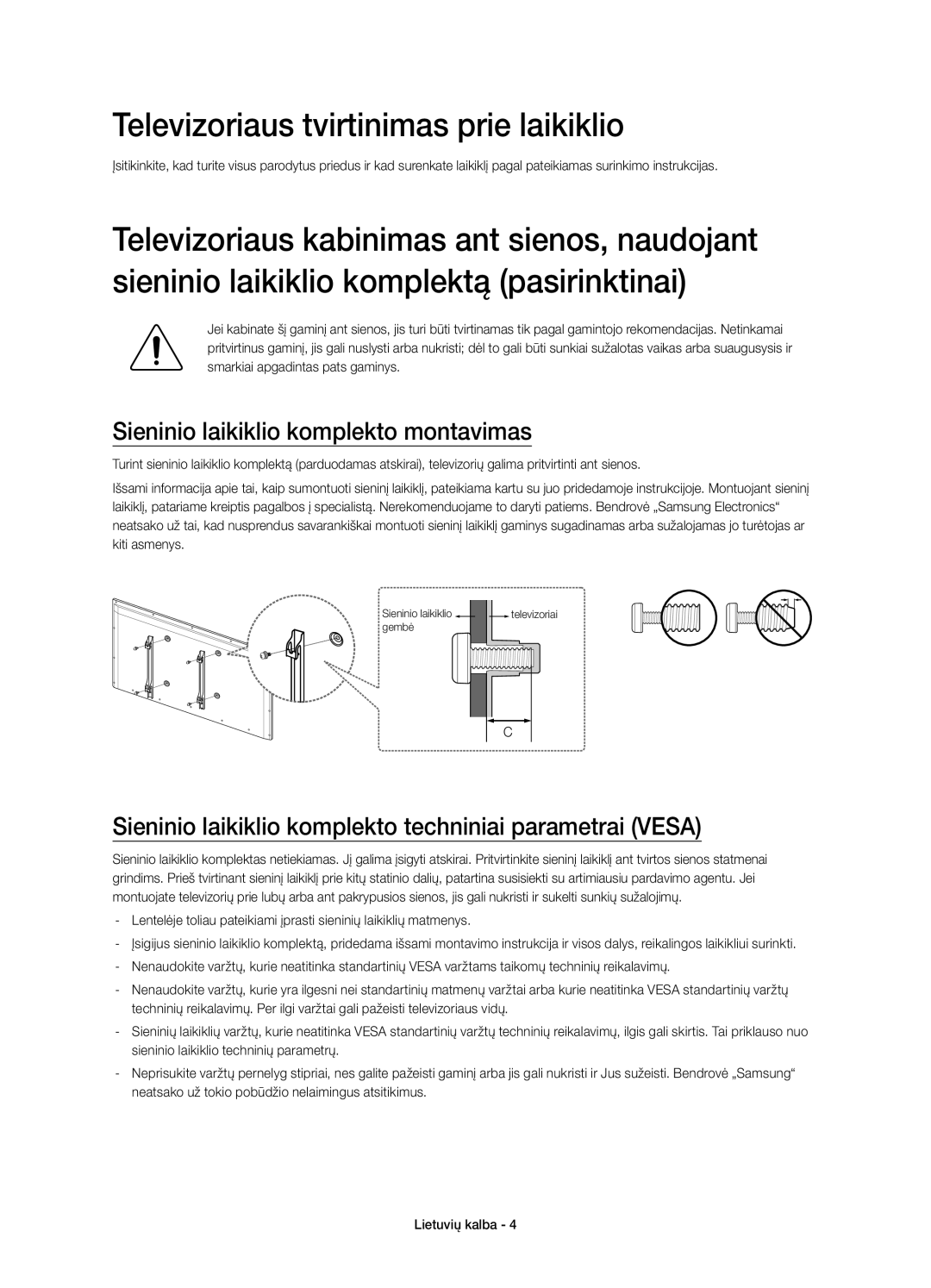 Samsung UE58H5203AWXZF, UE58H5203AWXXC Televizoriaus tvirtinimas prie laikiklio, Sieninio laikiklio komplekto montavimas 