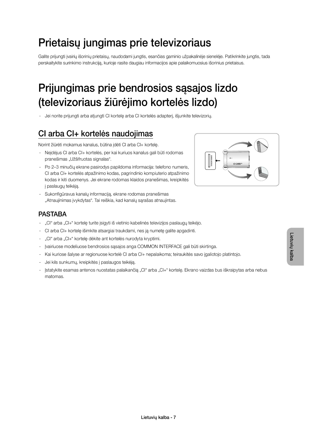 Samsung UE58H5203AWXXN, UE58H5203AWXZF manual Prietaisų jungimas prie televizoriaus, CI arba CI+ kortelės naudojimas 