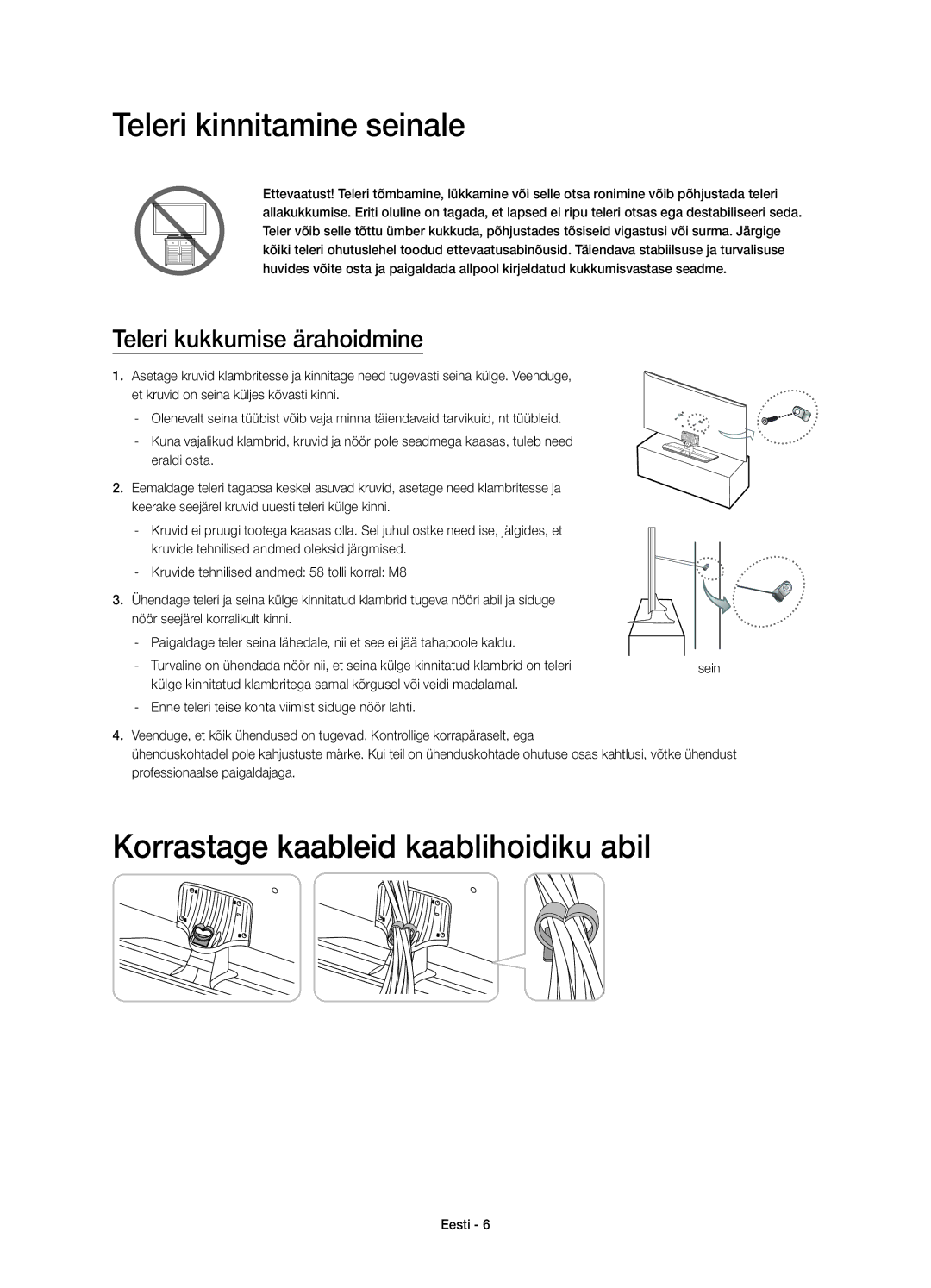 Samsung UE58H5203AWXXH Teleri kinnitamine seinale, Korrastage kaableid kaablihoidiku abil, Teleri kukkumise ärahoidmine 