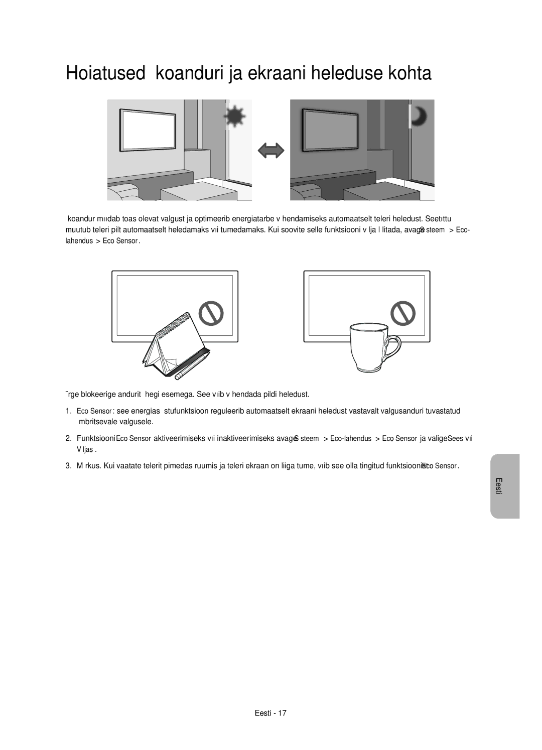 Samsung UE58H5203AWXXC, UE58H5203AWXZF, UE58H5203AWXXH, UE58H5203AWXXN manual Hoiatused ökoanduri ja ekraani heleduse kohta 