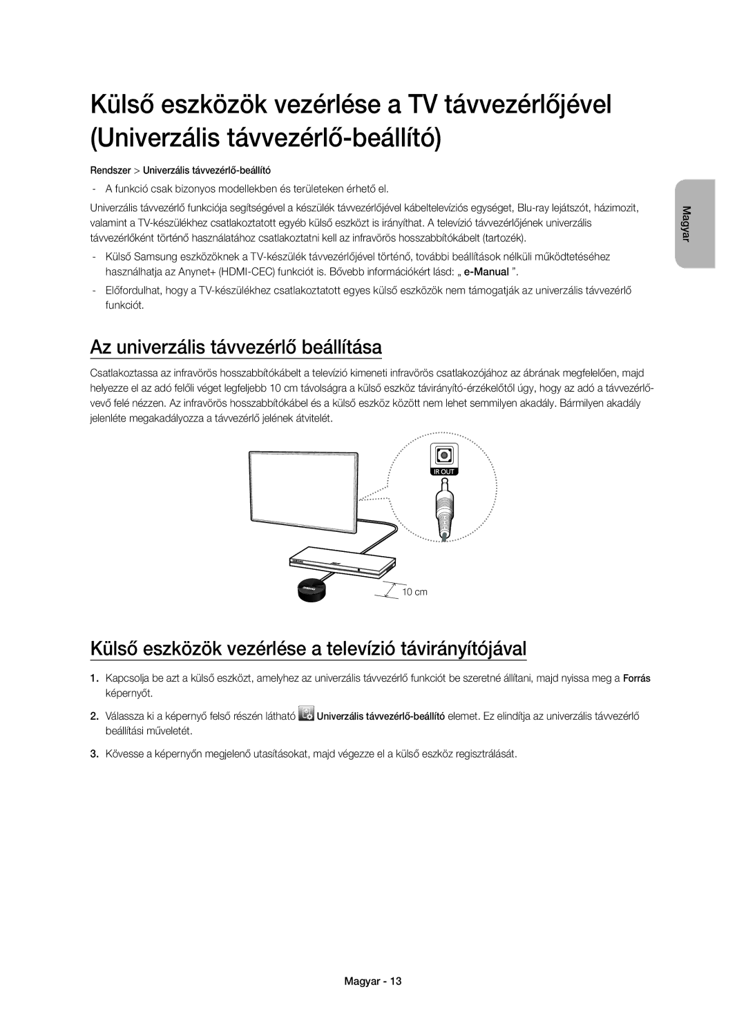 Samsung UE58H5203AWXXC manual Az univerzális távvezérlő beállítása, Külső eszközök vezérlése a televízió távirányítójával 