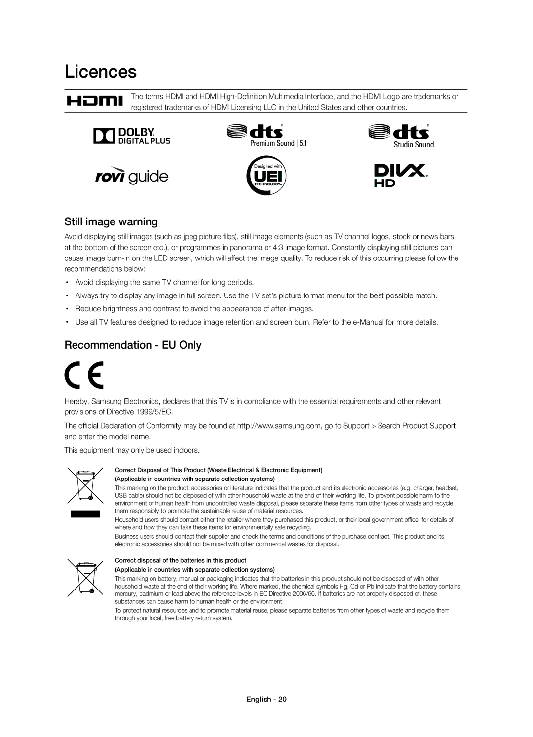 Samsung UE58H5203AWXZF manual Licences, Still image warning, Recommendation EU Only 